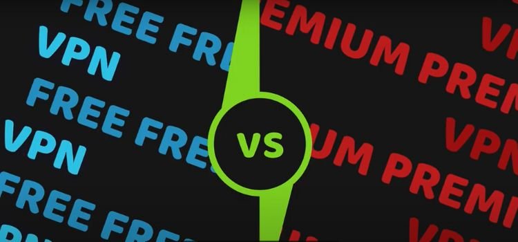 Free vs Paid VPNs