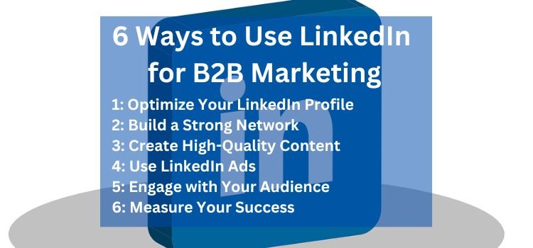 How to Use LinkedIn for B2B Marketing