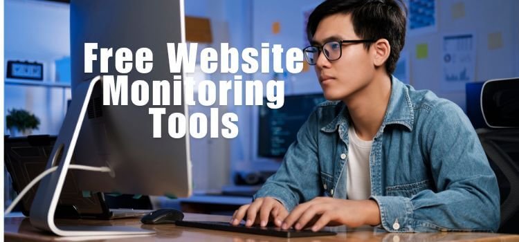 Best Free Website Monitoring Tools