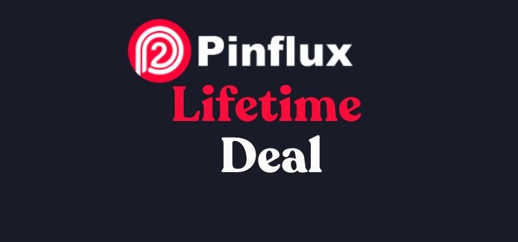 Pinflux Lifetime Deal